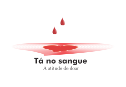 Tá no Sangue – a atitude de doar
