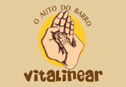 Vitalinear – O Auto do Barro