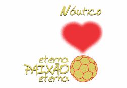 Eterna Paixão Eterna! – Náutico