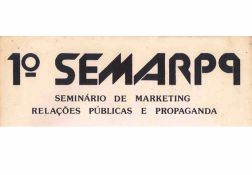 1º Seminário de Marketing, Relações Públicas e Propaganda – Semarpp