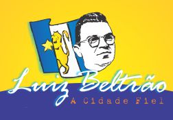 Luiz Beltrão – A Cidade Fiel