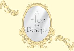 A Flor do Desejo