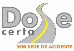 Dose Certa – sem sede de acidente