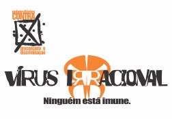 Vírus Irracional – ninguém está imune