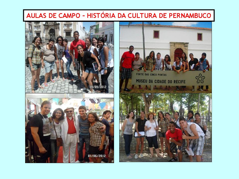 Aulas de Campo Historia da Cultura de PE